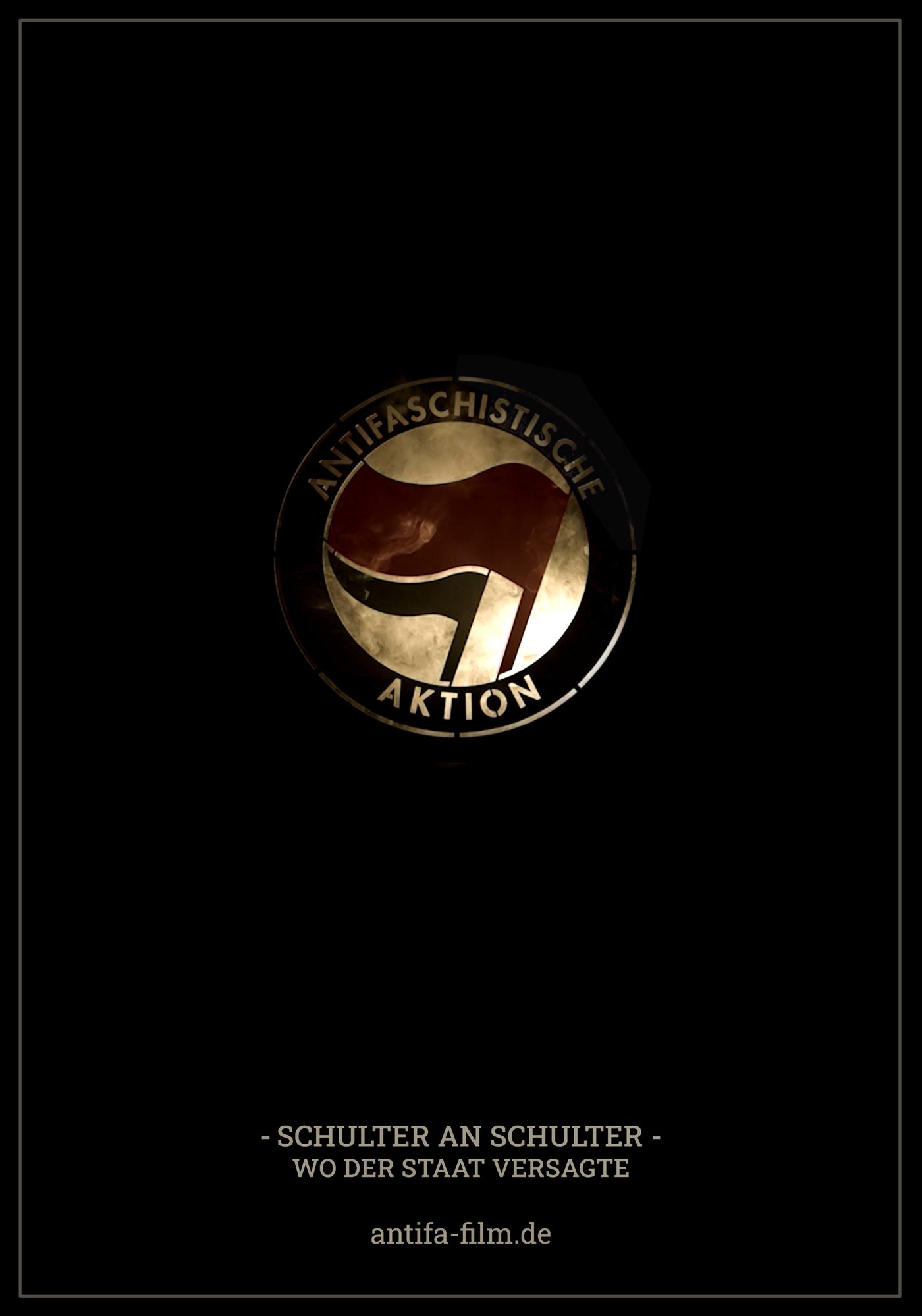 Filmplakat ANTIFA – Schulter an Schulter, wo der Staat versagte